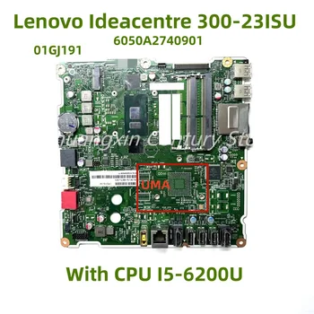6050A2740901 подходит для материнской платы ноутбука Lenovo 300-23ISU с процессором I3-6100U I5-6200U UMA 100% тест В порядке отгрузки