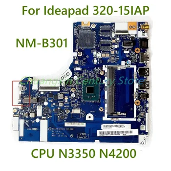 Для Lenovo Ideapad 320-15IAP Материнская плата ноутбука DG424/DG524 NM-B301 с N3350/N4200 100% Протестирована, Полностью Работает