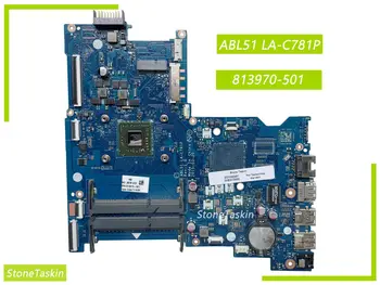 Лучшее значение 813970-501 для ноутбука HP NOTEBOOK 15-AF027CL 15-AF Материнская плата ноутбука Идеально ABL51 LA-C781P DDR3 100% Протестирована